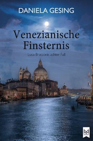 [Luca Brassoni 08] • Venezianische Finsternis